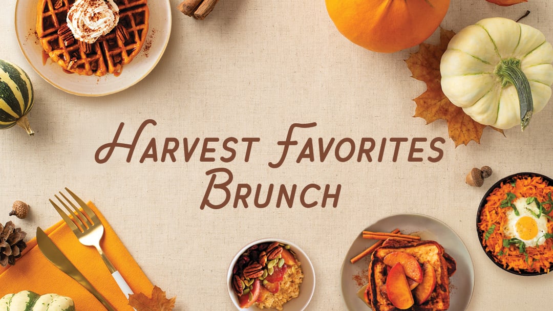 Harvest Favorites Brunch